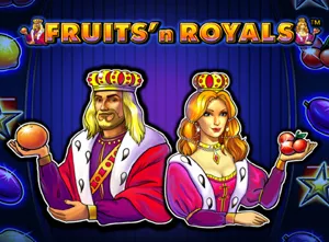Fruits and Royals